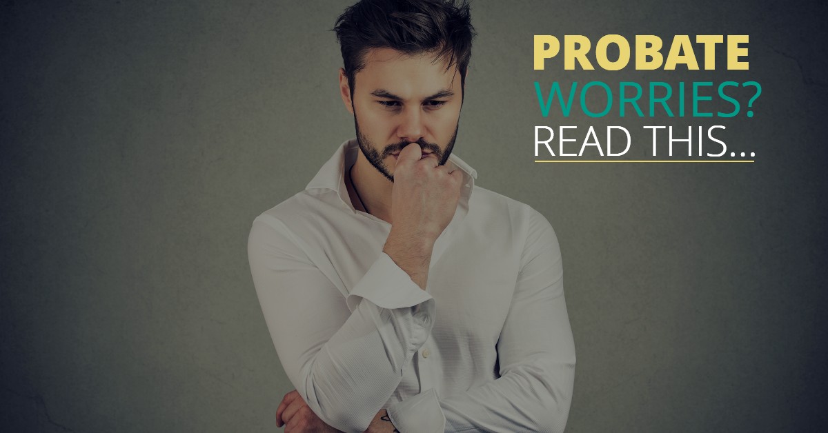 ProbateWorries-HaimanHogue