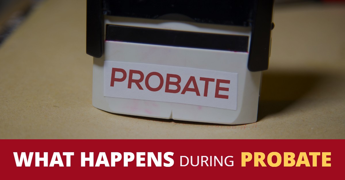 WhatHappensInProbate-HaimanHogue